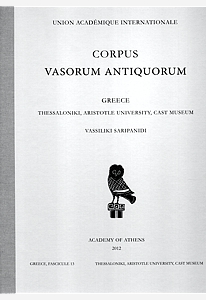 Corpus Vasorum Antiquorum Greece. Thessaloniki, Aristotle University, Cast Museum